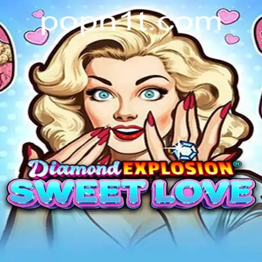 DiamondExplosionSweetLove: Dive into a Dazzling World of Romance and Strategy