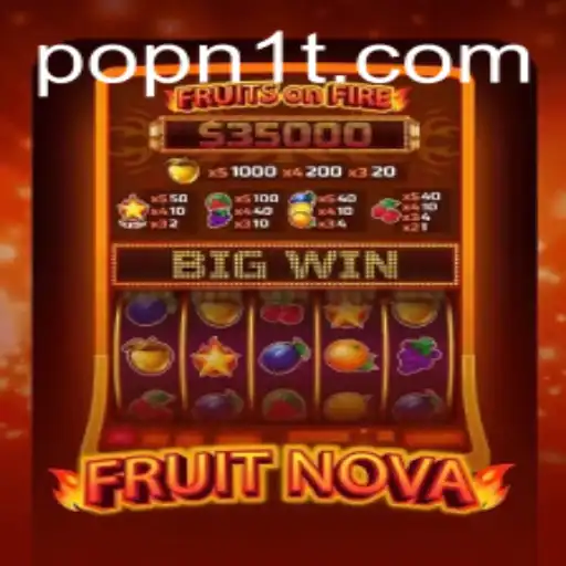 Discover the World of FruitNova: An Exciting Adventure Awaits