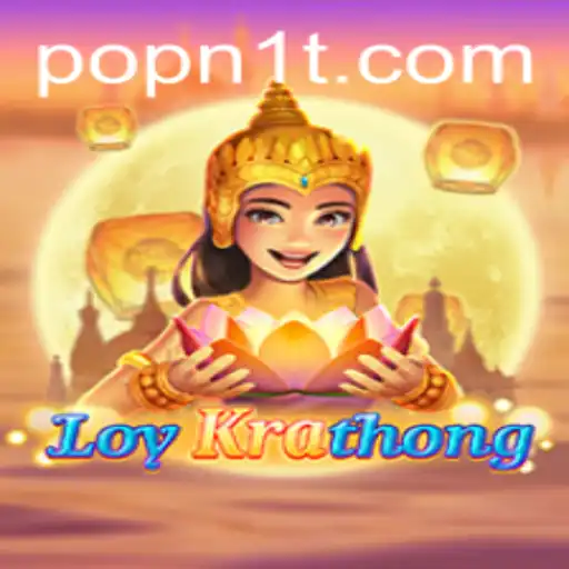 LoyKrathong: A Journey into the Captivating World of POPN1