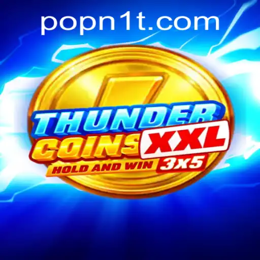 Unveiling ThunderCoinsXxl: A New Era of Gaming with POPN1